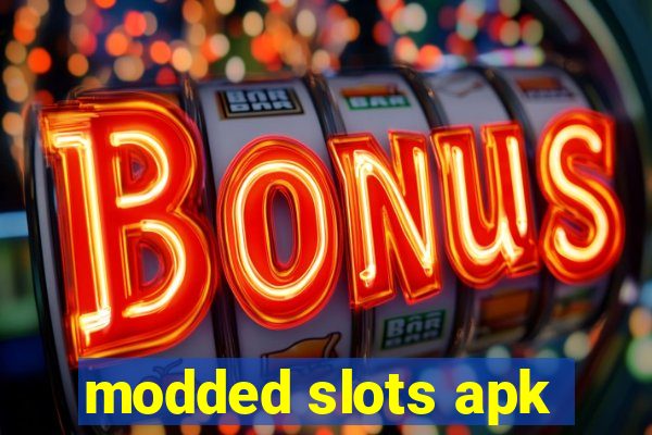 modded slots apk